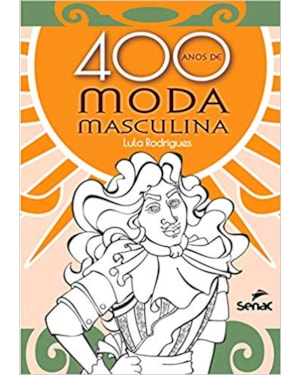 400 ANOS DE MODA MASCULINA