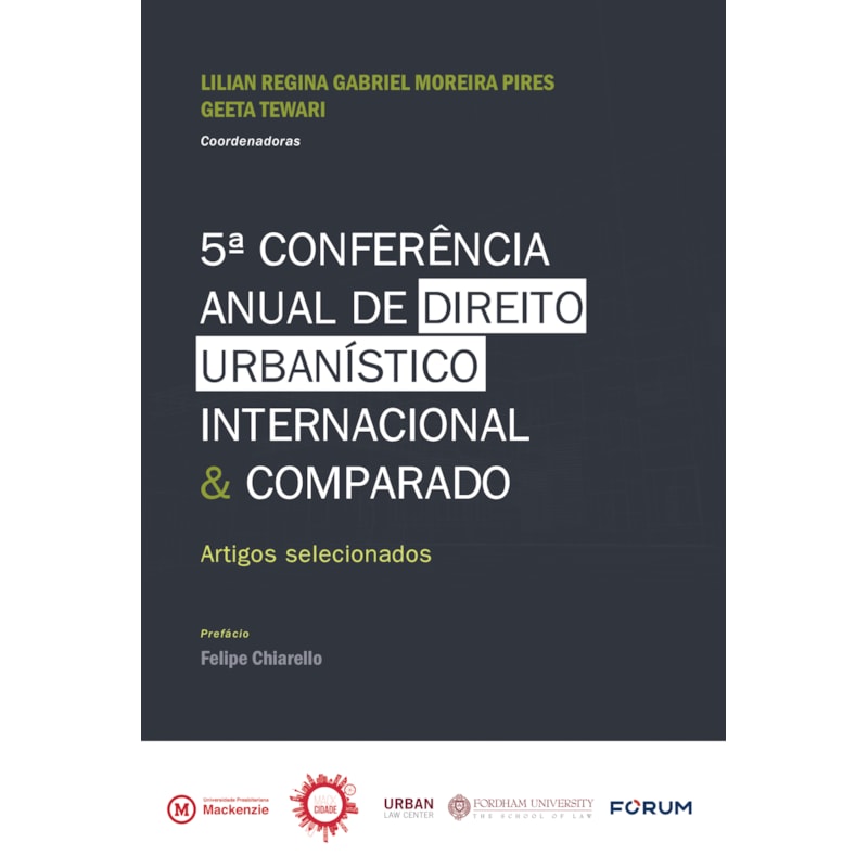 5ª conferência anual de direito urbanística internacional & comparado: artigos selecionados