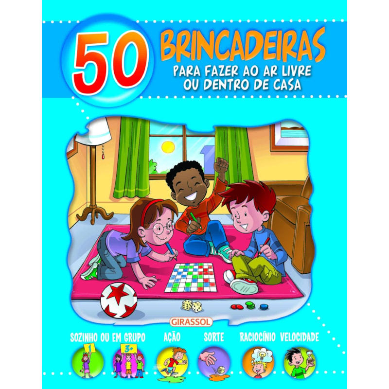 50 BRINCADEIRAS PARA FAZER AO AR LIVRE OU DENTRO DE CASA - AZUL