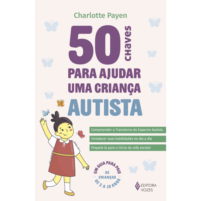 50 CHAVES PARA AJUDAR UMA CRIANÇA AUTISTA
