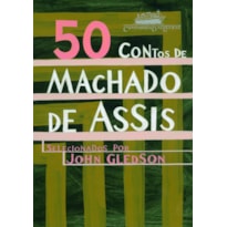 50 CONTOS DE MACHADO DE ASSIS