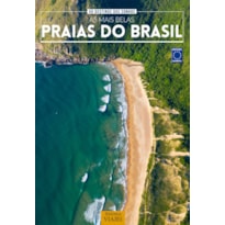 50 DESTINOS DOS SONHOS: AS MAIS BELAS PRAIAS DO BRASIL