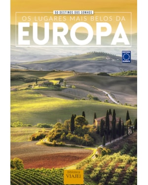 50 DESTINOS DOS SONHOS- OS LUGARES MAIS BELOS DA EUROPA