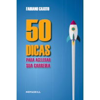 50 DICAS PARA ACELERAR SUA CARREIRA