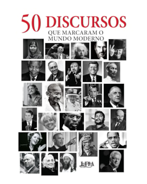 50 discursos que marcaram o mundo moderno
