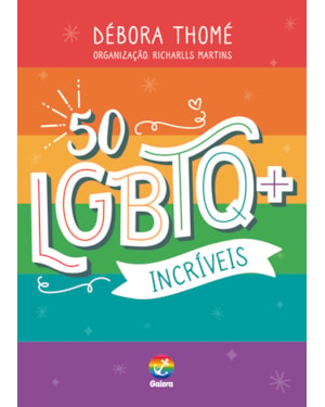 50 LGBTQ+ INCRÍVEIS