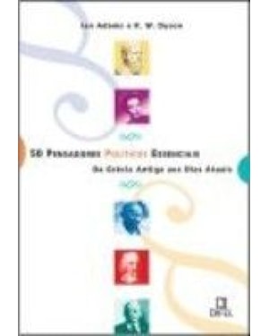 50 PENSADORES POLITICOS ESSENCIAIS
