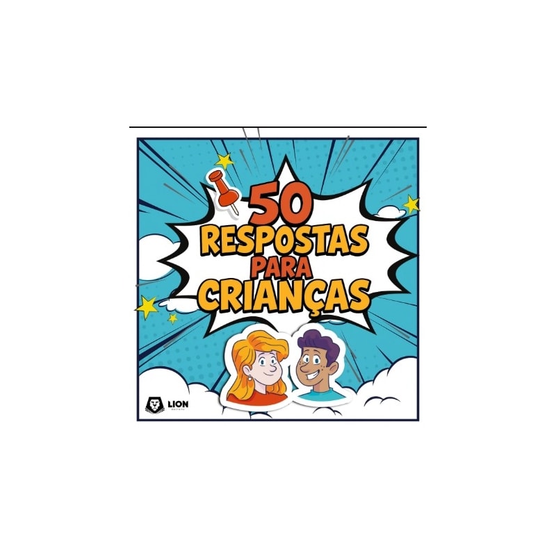 50 RESPOSTAS PARA CRIANÇAS