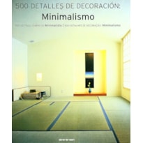 500 detalles de decoracion - minimalismo