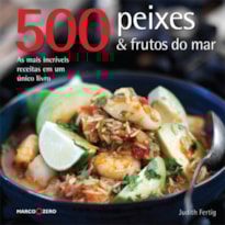 500 PEIXES & FRUTOS DO MAR