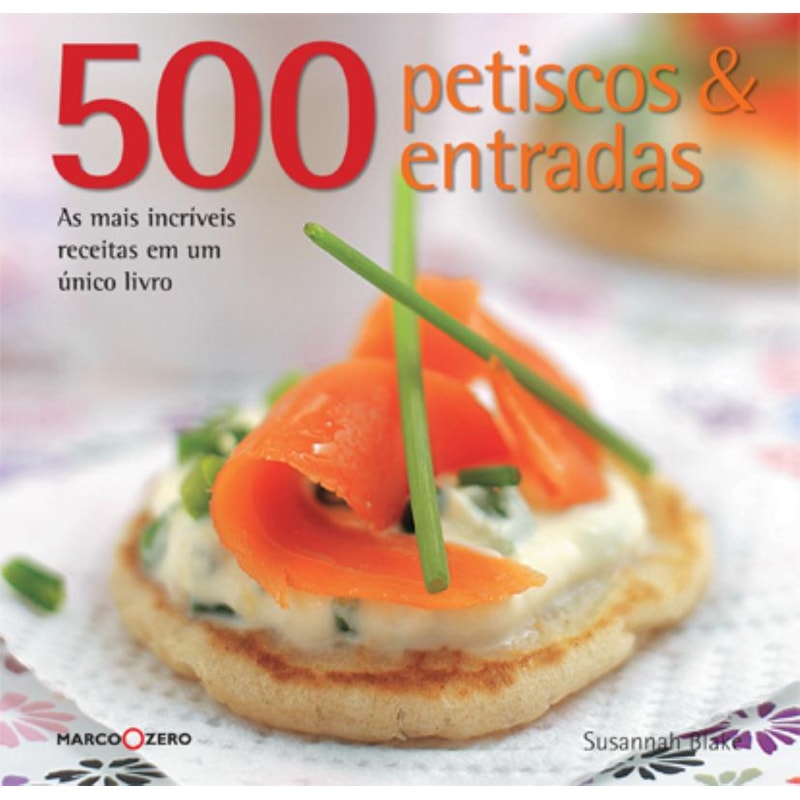 500 PETISCOS & ENTRADAS