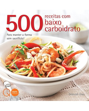 500 RECEITAS COM BAIXO CARBOIDRATO