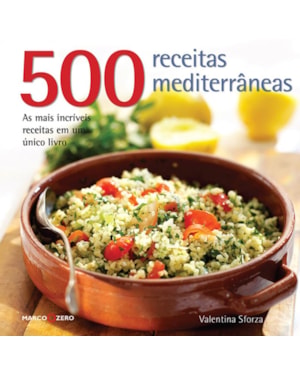500 RECEITAS MEDITERRÂNEAS