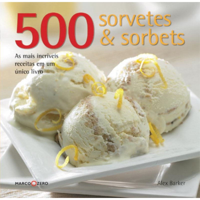 500 SORVETES & SORBETS