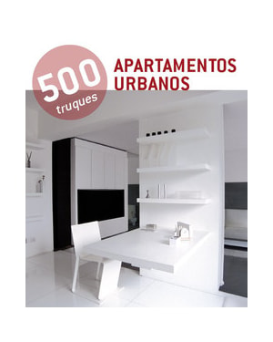 500 truques - apartamentos urbanos