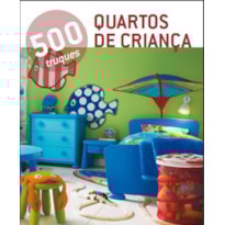 500 truques - quartos para crianças
