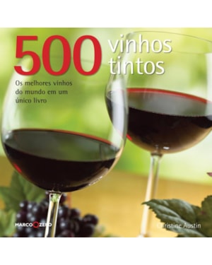 500 VINHOS TINTOS