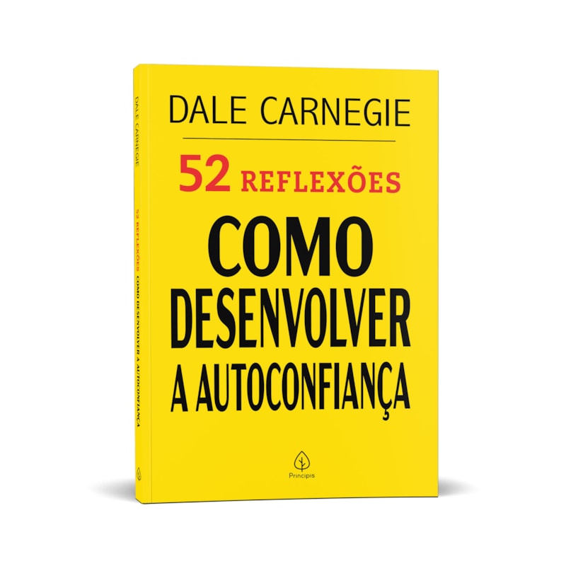 52 REFLEXÕES: COMO DESENVOLVER A AUTOCONFIANÇA