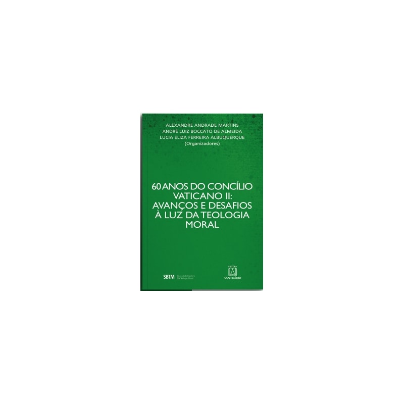 60 Anos do Concilio Vaticano II: Avanços e Desafios à Luz da Teologia Moral