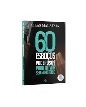 60 ESBOÇOS PARA ATIVAR SEU MINISTERIO