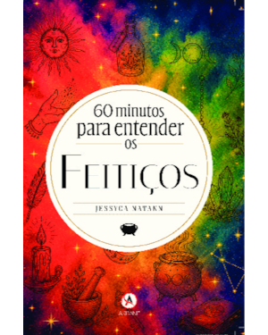 60 Minutos para Entender os Feitiços