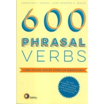 600 PHRASAL VERBS - COMO FALAR INGLÊS COMO UM AMERICANO