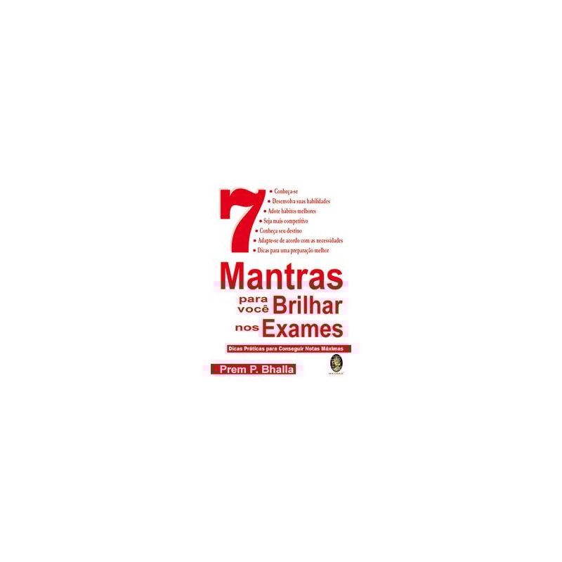 7 MANTRAS PARA VOCÊ BRILHAR NOS EXAMES