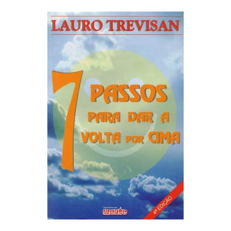 7 PASSOS PARA DAR A VOLTA POR CIMA