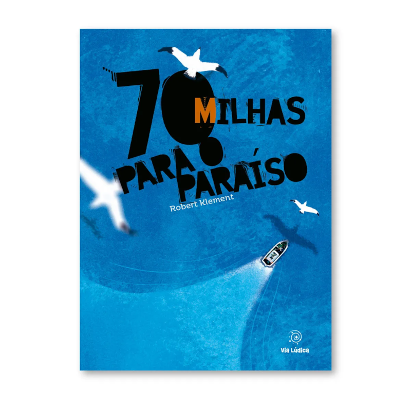 70 milhas para o paraíso