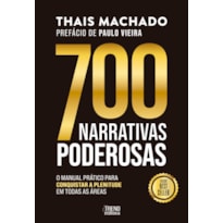 700 narrativas poderosas
