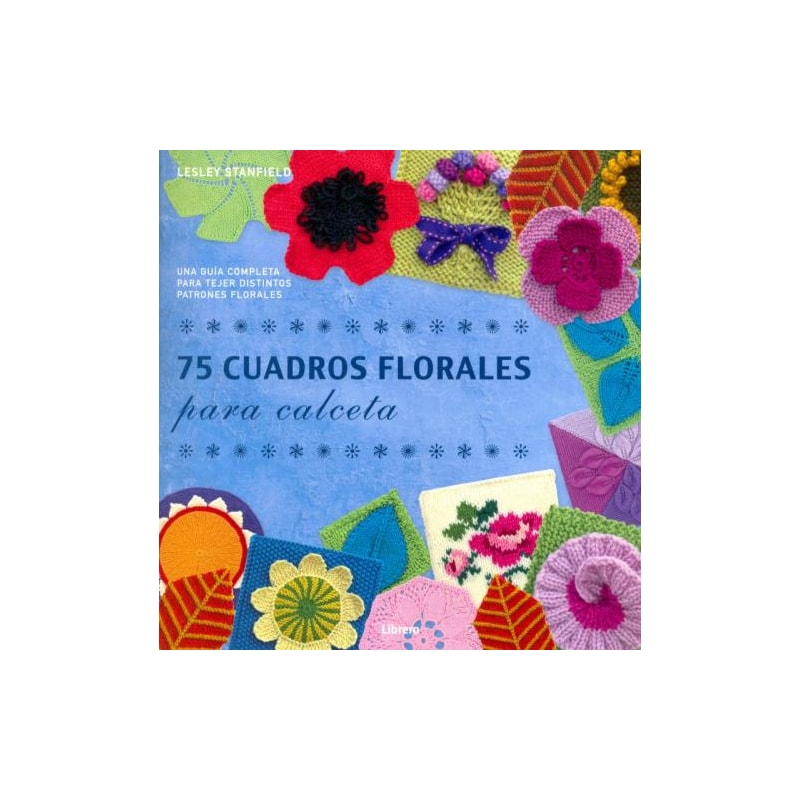 75 cuadros florales para calceta