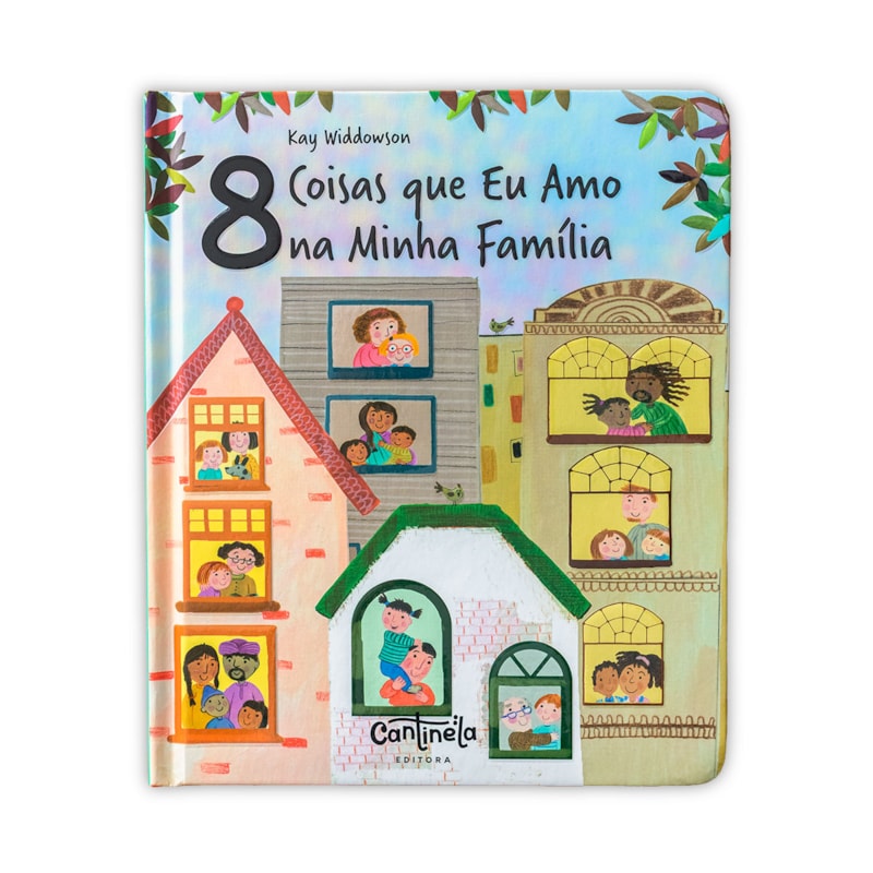 8 coisas que eu amo na minha família