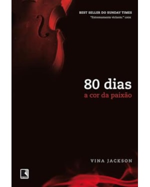 80 DIAS: A COR DA PAIXÃO