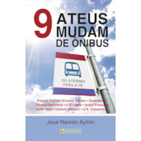 9 ATEUS MUDAM DE ÔNIBUS