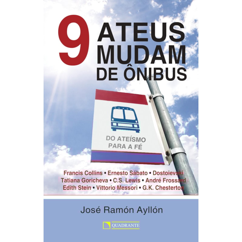 9 ATEUS MUDAM DE ÔNIBUS
