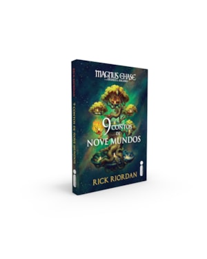 9 CONTOS DE NOVE MUNDOS: MAGNUS CHASE E OS DEUSES DE ASGARD