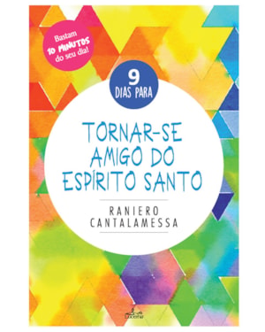 9 DIAS PARA TORNAR-SE AMIGO DO ESPIRITO SANTO