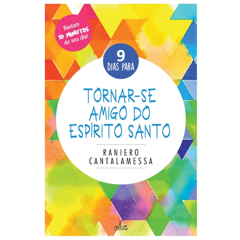 9 DIAS PARA TORNAR-SE AMIGO DO ESPIRITO SANTO