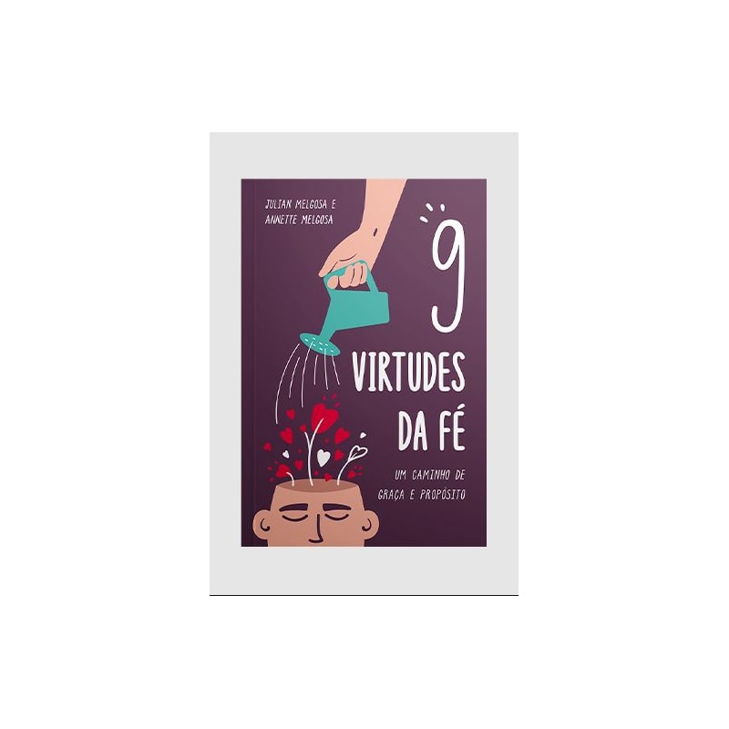 9 VIRTUDES DA FÉ