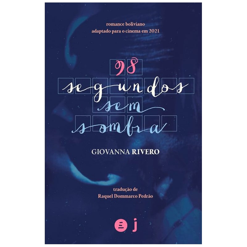 98 SEGUNDOS SEM SOMBRA