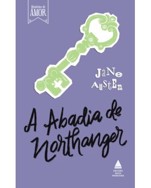 A ABADIA DE NORTHANGER