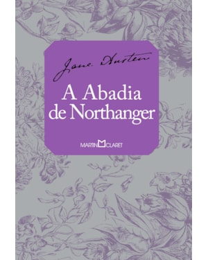 A ABADIA DE NORTHANGER