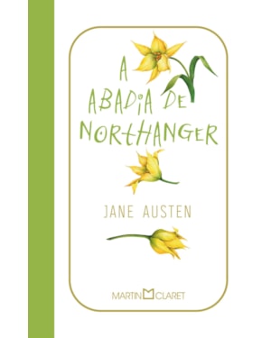A ABADIA DE NORTHANGER