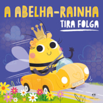 A Abelha-Rainha Tira Folga