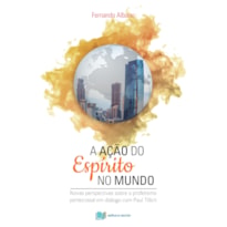 A ação do espírito no mundo: novas perpectivas sobre o profetismo pentecostal em diálogo com Paul Tillich