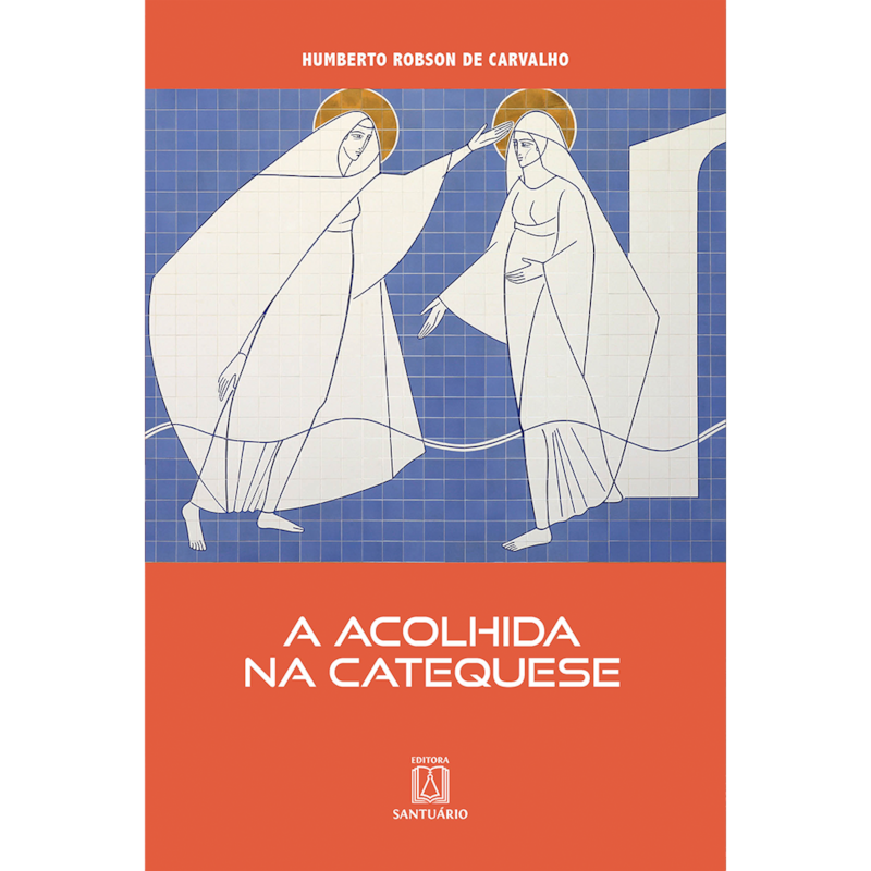 A Acolhida na Catequese
