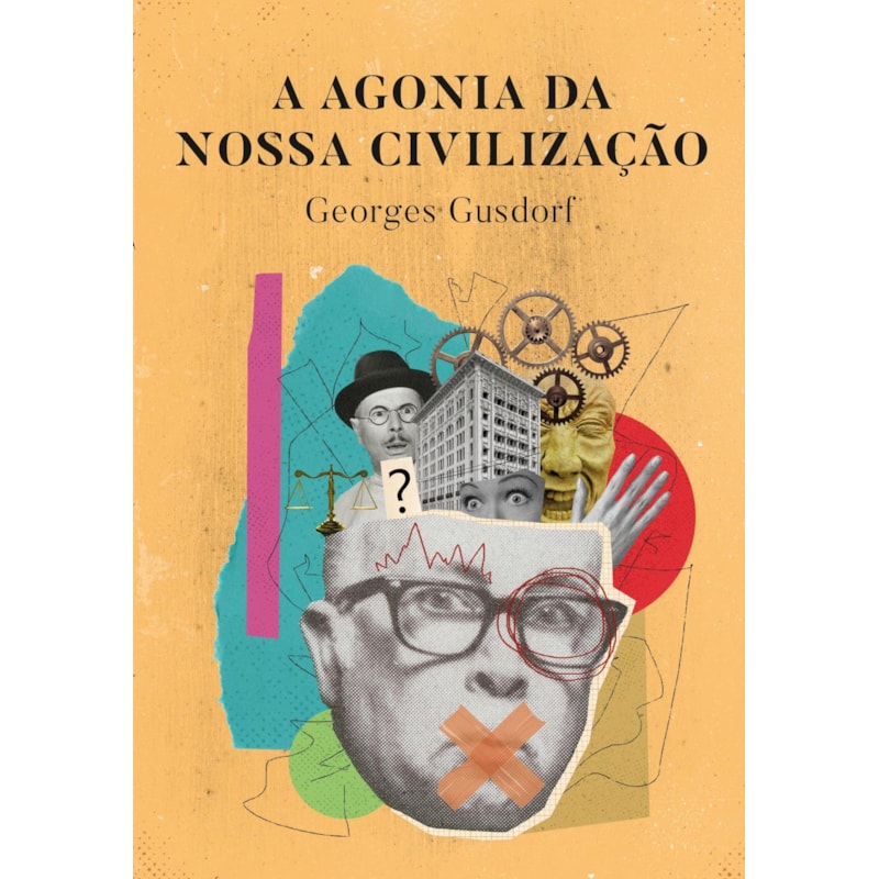 A AGONIA DA NOSSA CIVILIZAÇÃO