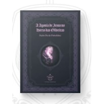A AGONIA DE JESUS NO HORTO DAS OLIVEIRAS