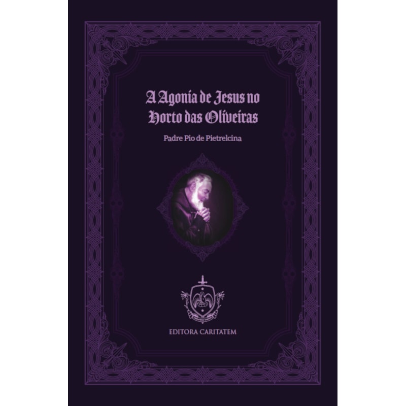 A AGONIA DE JESUS NO HORTO DAS OLIVEIRAS