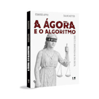 A ágora e o algoritmo